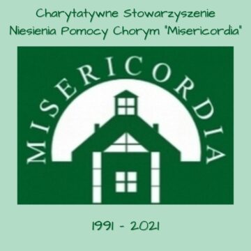 30 lat działalności Charytatywnego Stowarzyszenia Niesienia Pomocy Chorym „Misericordia”